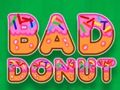 Spel Slechte Donut  online