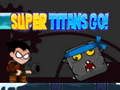 Spel Super Titans gaan!  online