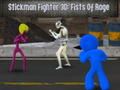 Spel Stickman Fighter 3D: vuisten van woede online