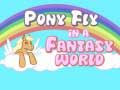 Spel Ponyvlieg in een fantasiewereld  online