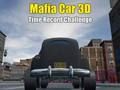 Spel Mafia Car 3D-tijdrecorduitdaging  online