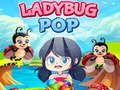 Spel Lieveheersbeestje Pop  online