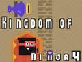 Spel Koninkrijk van Ninja 4  online