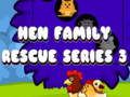 Spel Hen Family Rescue Series 3 online