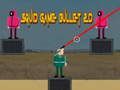 Spel Inktvisspel Bullet 2D online Spel Inktvisspel Bullet 2D online