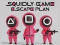 Spel Squidly Game Escape-plan  online