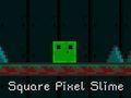 Spel Vierkant pixelslijm  online