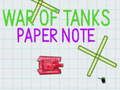 Spel War Of Tanks-papieren notitie online Spel War Of Tanks-papieren notitie online