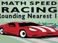 Spel Wiskunde Snelheid Racing Afronding 10  online