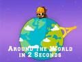 Spel De wereld rond in 2 seconden  online