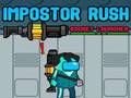 Spel Impostor Rush: Rocket Launcher online