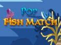 Spel Pop Fish Match online Spel Pop Fish Match online