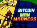 Spel Bitcoin Man Madness online