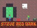 Spel Steve Red Dark online
