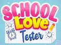 Spel School liefde tester online Spel School liefde tester online