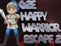 Spel Happy Warrior Escape 2 online