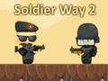 Spel Soldier Way 2 online
