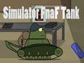 Spel Simulator Fnaf-tank  online