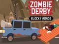 Spel Zombie Derby Blocky Roads online