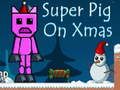 Spel Super Varken op Kerstmis  online