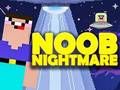 Spel Noob Nachtmerrie Arcade  online