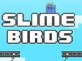 Spel Slijmvogels  online
