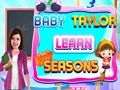 Spel Baby Taylor Leer Seizoenen  online