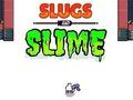 Spel Naaktslakken & Slijm  online