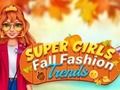 Spel Modetrends voor de herfst van supermeisjes  online