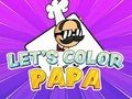 Spel Laten we papa kleuren  online