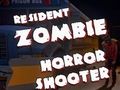 Spel Resident Zombies: Horrorshooter  online
