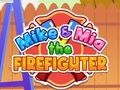 Spel Mike & Mia de brandweerman  online