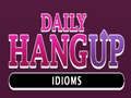 Spel Dagelijkse HangUp-idiomen  online