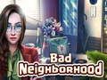 Spel Slechte buurt  online
