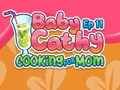 Spel Baby Cathy Aflevering 11: Koken voor mama  online