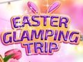 Spel Glamping-reis met Pasen  online