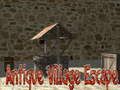 Spel Ontsnapping uit het antieke dorp: aflevering 1  online