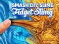 Spel Smash Diy Slime Fidget Slijmerig  online