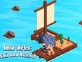 Spel Idle Arks: varen en bouwen 2  online