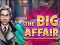 Spel De grote affaire  online