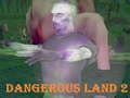 Spel Gevaarlijk land 2  online