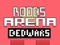 Spel Noobs arena bedworst online