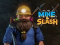 Spel Mijn & Slash  online