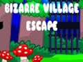 Spel Bizarre dorpsontsnapping  online