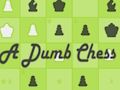 Spel Een dom Schakenspel  online