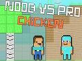 Spel Noob versus Pro Chicken online Spel Noob versus Pro Chicken online