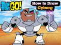 Spel Teen Titans gaan! Hoe Cyborg te tekenen  online