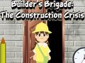 Spel Bouwersbrigade: de bouwcrisis  online