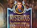 Spel Mysterieuze instelling  online