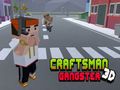 Spel Craftsman 3D -gangster online